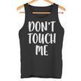 Don't Touch Me Introvert Tank Top