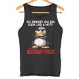 Du Denkst Ich Bin Klein Lieb Und Nett Cute Penguin Tank Top