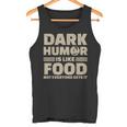 El Humor Oscuro Es Como La Comida No Todo El Mundo Lo Consigue Stalin Camiseta sin mangas
