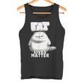 Fat Lives Matter Lustig Mollig Tank Top