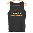 Finnland Finnisch Spruch Guten Morgen Finnish Tank Top