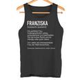 Franziska Lustig Spruch Definitionorname Geburtstag Tank Top