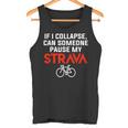 Cycling Break My Strava Tank Top