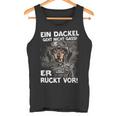 Dachshund Ein Dackel Geht Nicht Gassi Er Rücktor Ein Dachshund Tank Top