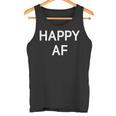 Happy Af Drôle Blague Sarcastique Famille Débardeur e