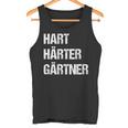 Hard Hardener Gardener Landscape Gardenerintage Tank Top