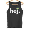 Hej Sweden Fan Travel Hobby Stockholm Tank Top