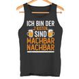 Ich Bin Der 2 Kisten Sind Machbar Nachbar Tank Top