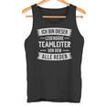 Ich Bin Dieser Legendäre Teamleiter Tank Top