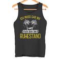 Ich Bin Im Ruhestand Pensioner Tank Top