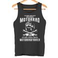 Ich Habe Keine Motorrad Aber Mein Eigene Motorcyclist Tank Top