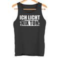 Ich Licht Nix Ton Lichttechnik Light-Crew Lichttechniker Tank Top