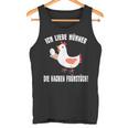 Ich Liebe Hühner Die Kacken Breakfast Farmer I Love Hühner Die Kacken Breakfast Tank Top