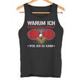 Ich Spiele Table Tennis Weil Ich Es Kann Table Tennis Player Tank Top