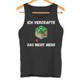 Ichercrafte Das Alles Nicht Mehr Tank Top