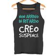 Ironica Ritardo Regalo Per Ritardatari Canotta