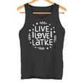 Live Love Latke Hanukkah Hanukkah Tank Top