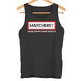 Machinist Meine Pump Meine Rules Fire Brigade Tank Top