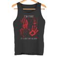 Mir Geht Es Gut Es Ist Nicht Mein Blutspritzer Bloody Hand Bloodstained Tank Top