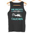 Mir Reichts Ich Geh Diving Outfit Diving Tank Top