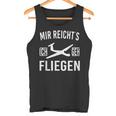 Mir Reichts Ich Geh Flies Tank Top