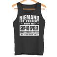 Niemand Ist Perfekt Skip Bo Spieler Tank Top