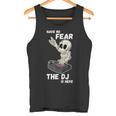 No Anxiety Der Djist Da Tank Top