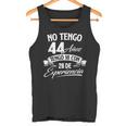 No Tengo 44 Años Tengo 18 Con 26 De Experiencia Cumpleaños Camiseta sin mangas