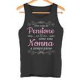 Non Sono In Pensione Sono Una Nonna A Tiempo Pieno Nonni Canotta