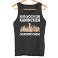 Nur Noch Ein Kaninchen Promise Nur Noch Ein Tank Top