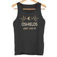 Oshields Just Did I Personalized Last Name Tank Top