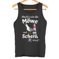 Ostsee Fun-Mach's Wie Die Möwe Und Scheiß Drauf Tank Top