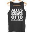 Ottoorname Lustiger Spruch Tank Top