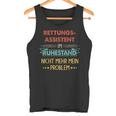 Rescue Assistant Im Ruhestand Nicht Mehr Mein Problem Tank Top