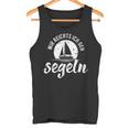 Sailing Boat Skipper I Go Sailing Skipper Tank Top