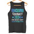 Schule 2024 Geschafft Tank Top