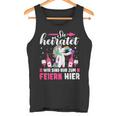 Sie Heiratet Wir Sind Nur Zum Feiern Hier Team Tank Top