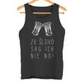 To Sljivo Sag Ich Nie No Sljivovica Slivovitz Rakija Tank Top