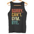 Sorry Can't Gym Bye Divertente Palestra Allenamento Fitness Retrointage Canotta