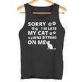 Sorry I'm Late My Cat Was Sitting On Me Canotta