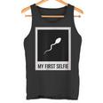 Sperm My First Selfie Bild Foto Lustiges Tank Top