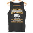 Truck Driver Achtung Insane Truck Driver Tank Top