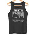 Trump Shot Fight For America Take America Back Trump 2024 Tank Top