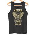 Never Underestimate The Power Of Anand Personalized Last Name Tank Top