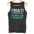 Uomo Carabiniere Regalo Divertente Fidati Ho Ragione Io Canotta