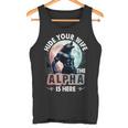 Verstecken Deine Frau Der Alpha Ist Da Alpha Wolf Meme Cringe Tank Top