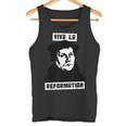 Viva La Reformation Martin Luther Reformierte Tank Top