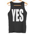 Yes Ausruf Spruch Große Fette Buchstaben Schlicht Ja Tank Top