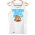 Aus Dem Weg Ich Muss Kacken Kaka Alarm Illustration Fun Tank Top