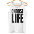 Choose Lifeintage 80S Wählen Sie Lifeintage 80Er Jahre Tank Top